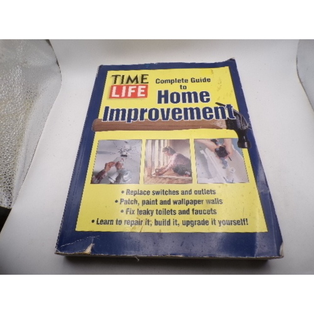 Time Life Complete Guide to Home Improvement Vintage DIY Repair Manual Hardcover